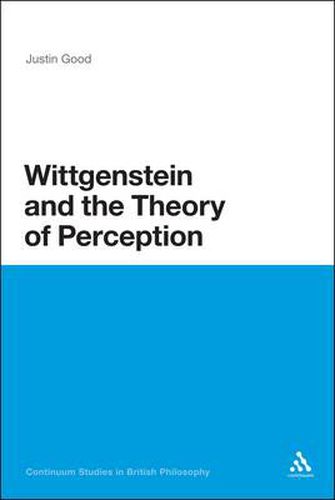 Cover image for Wittgenstein and the Theory of Perception