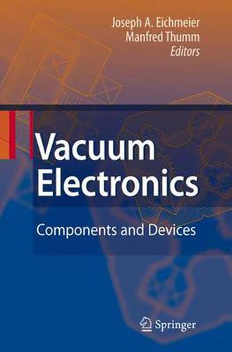 Cover image for Vacuum Electronics: Components and Devices