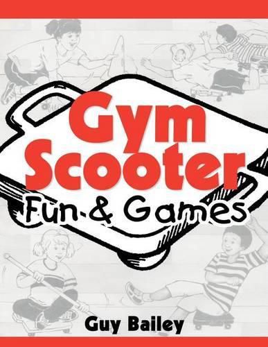 Cover image for Gym Scooter Fun & Games