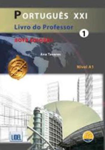 Cover image for Portugues XXI - Nova Edicao: Livro do professor 1 (A1)