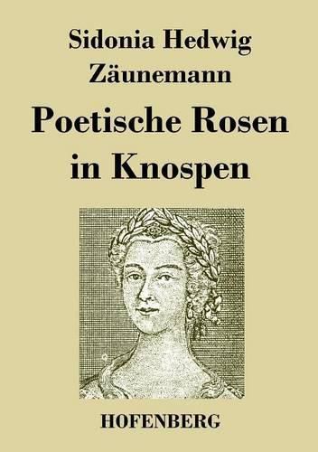 Cover image for Poetische Rosen in Knospen