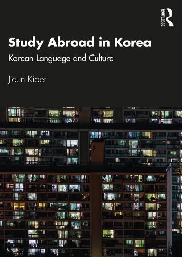 Study Abroad in Korea: Korean Language and Culture