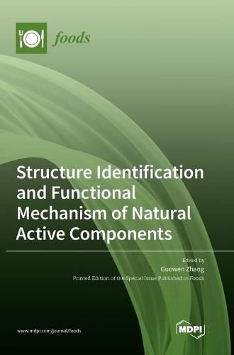Cover image for Structure Identification and Functional Mechanism of Natural Active Components