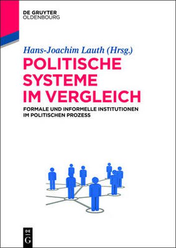 Cover image for Politische Systeme im Vergleich: Formale und informelle Institutionen im politischen Prozess