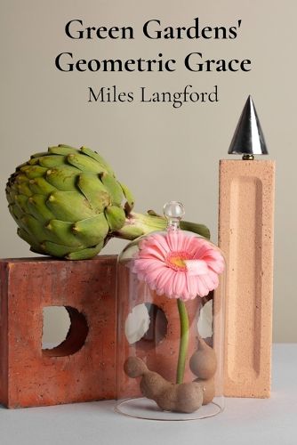 Cover image for Green Gardens' Geometric Grace