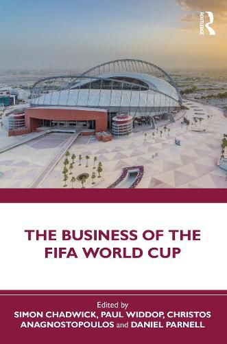 Cover image for The Business of the FIFA World Cup