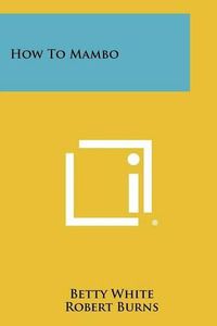 Cover image for How to Mambo