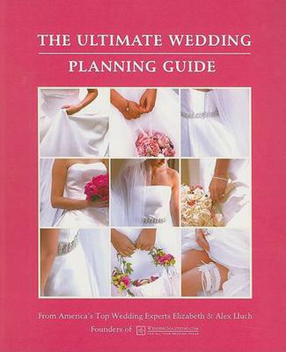 The Ultimate Wedding Planning Guide