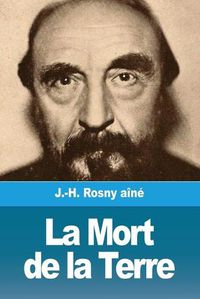 Cover image for La Mort de la Terre