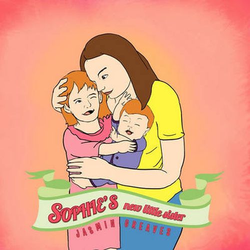 Cover image for Sophie's New Little Sister