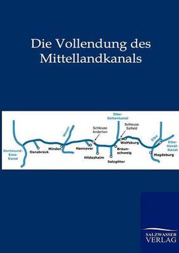 Cover image for Die Vollendung des Mittellandkanals