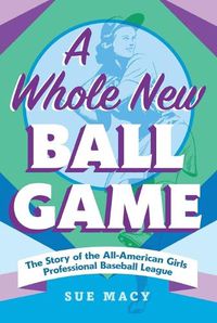 Cover image for A Whole New Ball Game