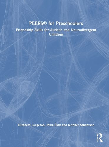 PEERS (R) for Preschoolers