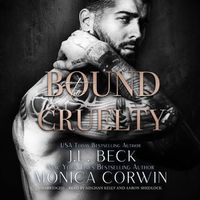 Cover image for Bound to Cruelty: A Dark Bodyguard Mafia Romance
