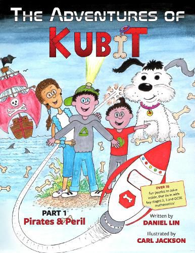 Cover image for The Adventures of Kubit: Part 1: Pirates & Peril