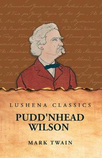 Cover image for Pudd'nhead Wilson