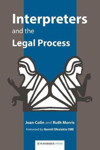 Interpreters and the Legal Process