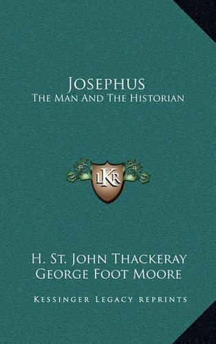 Cover image for Josephus: The Man and the Historian