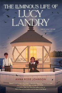 Cover image for The Luminous Life of Lucy Landry