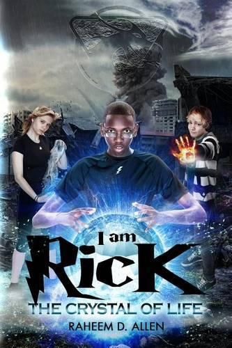 Cover image for I Am Rick: The Crystal of Life