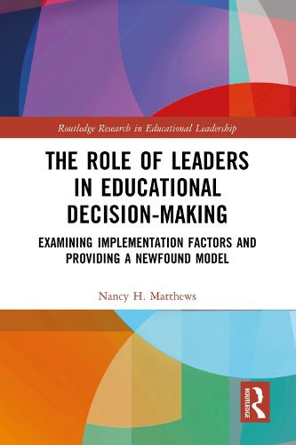 Cover image for The Role of Leaders in Educational Decision-Making