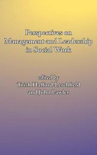 Cover image for Perspectives on management and leadership in social work