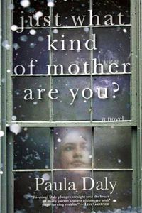 Cover image for Just What Kind of Mother Are You?