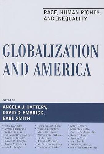 Globalization and America: Race, Human Rights, and Inequality