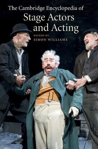 Cover image for The Cambridge Encyclopedia of Stage Actors and Acting