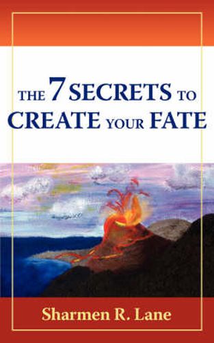 Cover image for The 7 Secrets To Create Your Fate