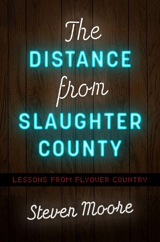 Cover image for The Distance from Slaughter County