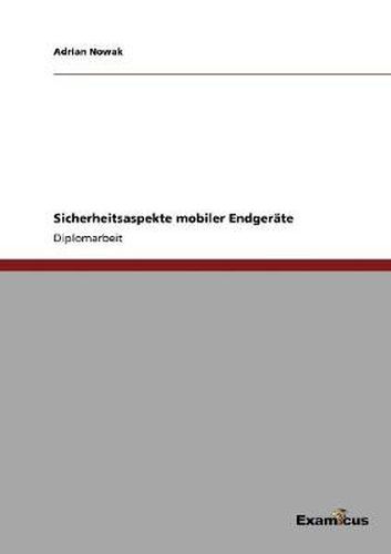 Cover image for Sicherheitsaspekte mobiler Endgerate