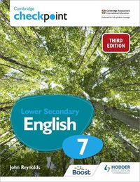 Cover image for Cambridge Checkpoint Lower Secondary English Student's Book 7: Third Edition