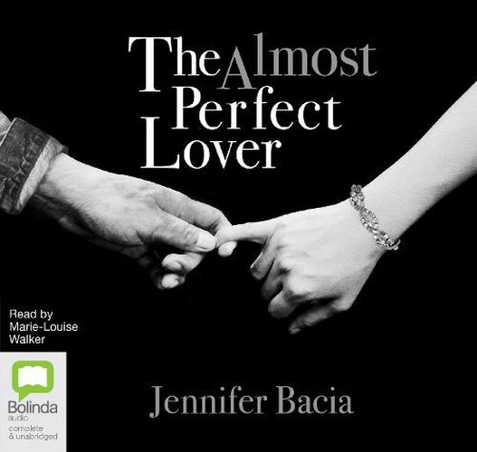 The Almost Perfect Lover: (reissue of A Moment in Time)