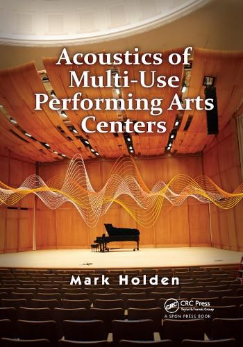 Cover image for Acoustics of Multi-Use Performing Arts Centers