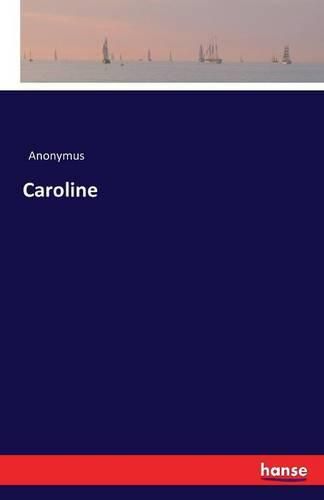 Cover image for Caroline