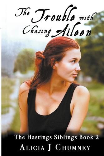 Cover image for The Trouble with Chasing Aileen