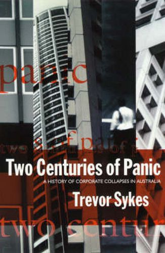 Cover image for Two Centuries of Panic: A history of corporate collapses in Australia