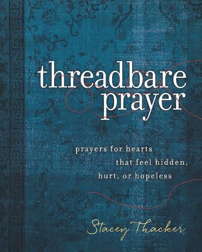 Cover image for Threadbare Prayer