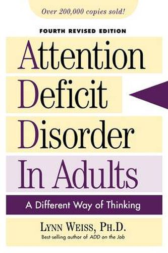 Cover image for Attention Deficit Disorder in Adults: A Different Way of Thinking