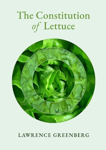 Cover image for The Constitution of Lettuce