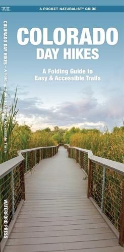 Cover image for Colorado Day Hikes: A Folding Pocket Guide to Gear, Planning & Useful Tips