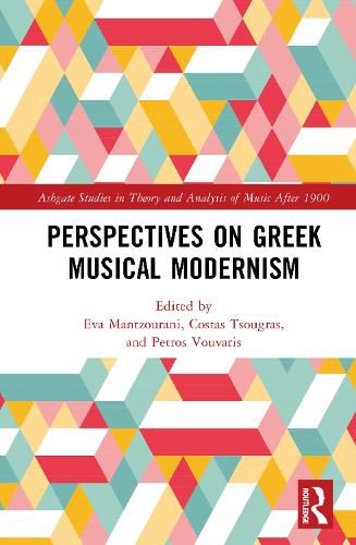 Cover image for Perspectives on Greek Musical Modernism