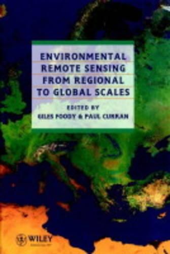 Cover image for Environmental Remote Sensing from Regional to Global Scales