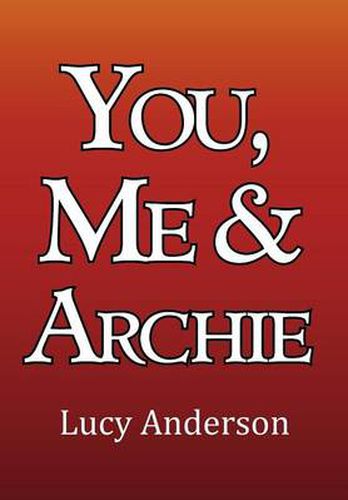 Cover image for You, Me & Archie