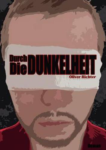 Cover image for Durch die Dunkelheit