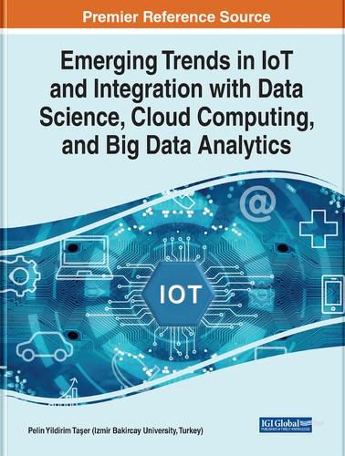 Cover image for Emerging Trends in IoT and Integration With Data Science