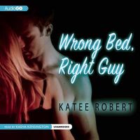 Cover image for Wrong Bed, Right Guy