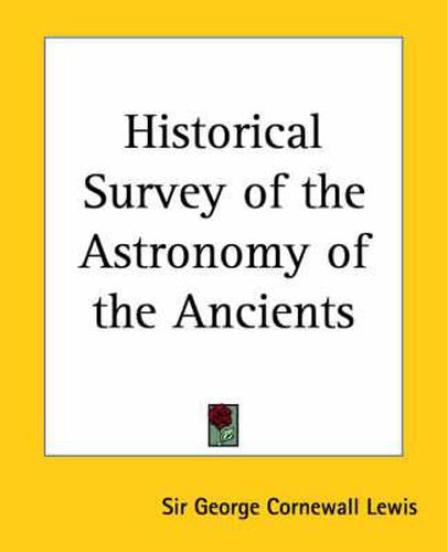 Cover image for Historical Survey of the Astronomy of the Ancients