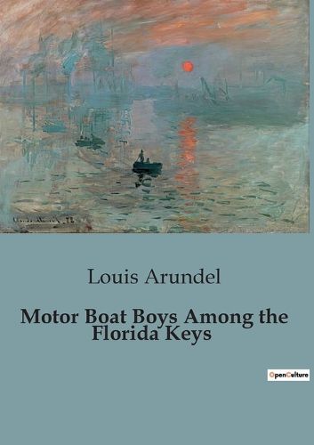 Cover image for Motor Boat Boys Among the Florida Keys